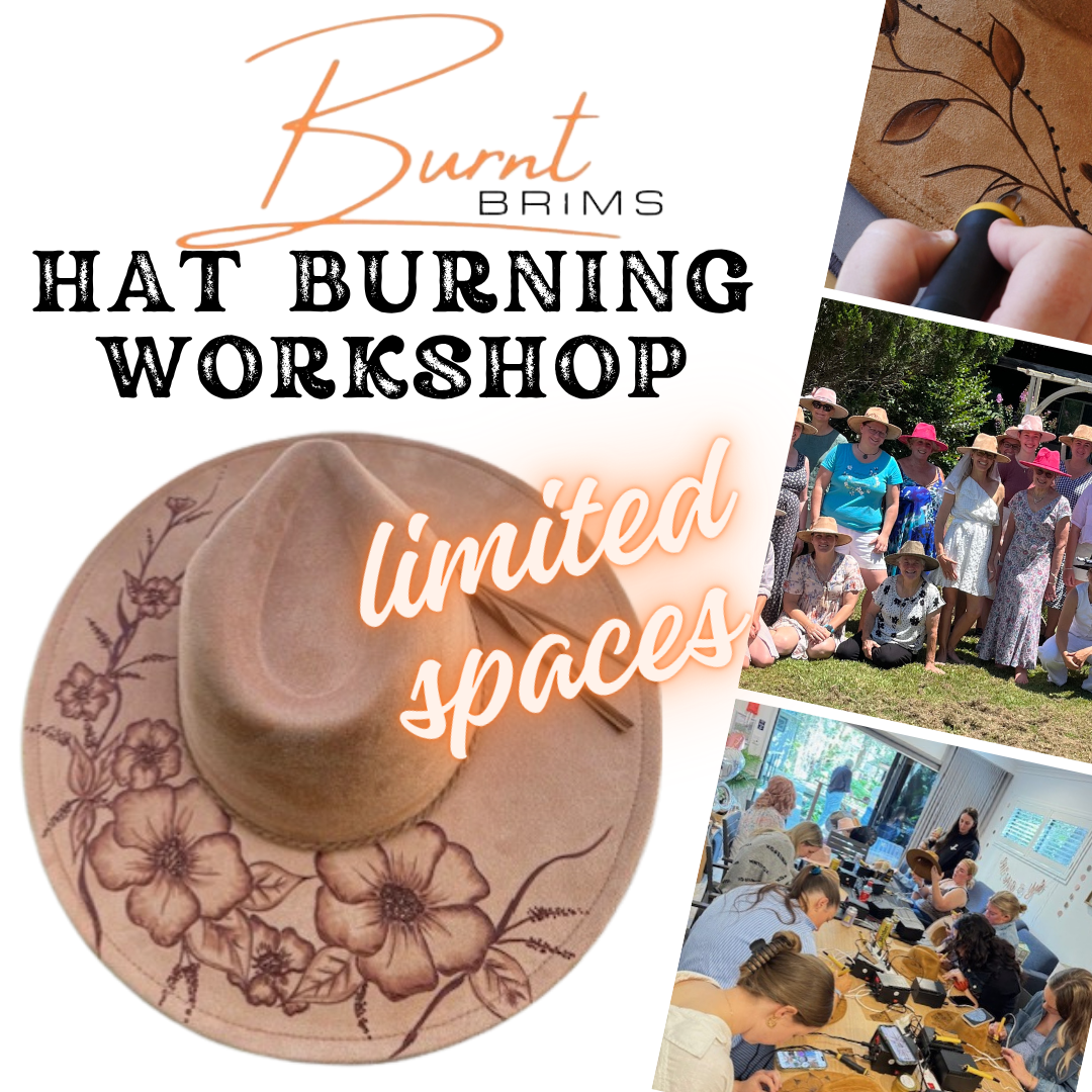 Sun 21st Sept 9 - 11:30am Burnt Brims Hat Burning Workshop