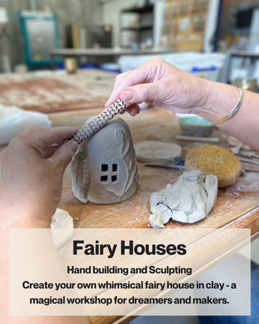 Sunday 8th February 10am - 12pm - Hand Building Pottery Workshop - Houses, Fairy Houses, Oil Burners and Houses