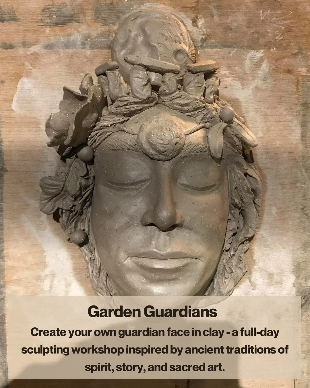 Sat 31st Jan 9am - 4pm - Garden Guardians - Sculpted Face Wall Plaques