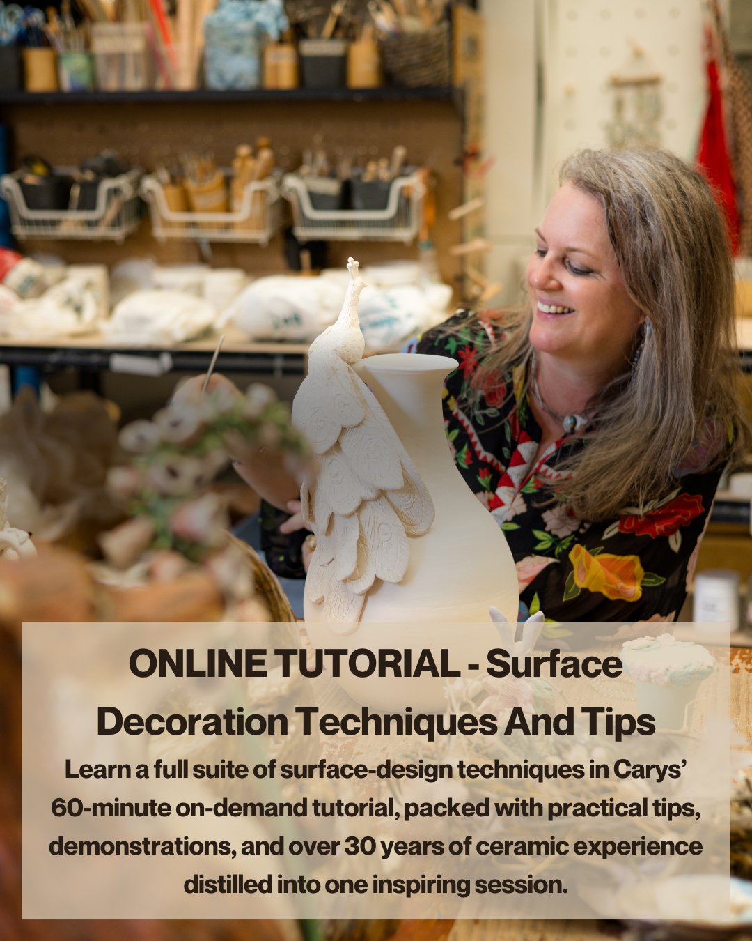 ONLINE TUTORIAL  - Surface Decoration Techniques And Tips